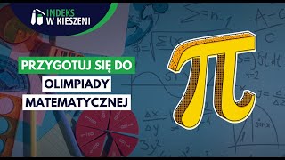 Jak przygotować się do Olimpiady Matematycznej [upl. by Fates]