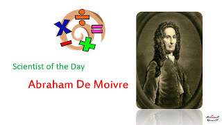 Abraham De Moivre  26 may Science Greed [upl. by Manno]