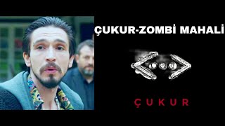 Çukur  Timsah Celil Zombi MahaliYeni Şarkı [upl. by Niffirg999]