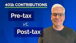 401k Contributions Pretax vs Posttax [upl. by Gibbie]