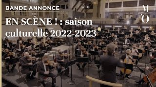 BANDE ANNONCE  En Scène   saison culturelle 20222023  FR  Musée d’Orsay [upl. by Shawn411]