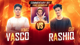 KMC VASCO VS RASHIQ DB KMC KOMBAN COMMENTARY BOY💥 [upl. by Garrett497]