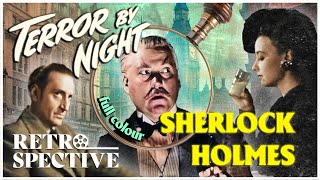 Sherlock Holmes in quotTerror By Nightquot  Classic Murder Mystery Movie Full Colorized  Retrospective [upl. by Pius]