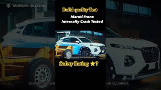 Maruti Fronx internal 😱crash test by Maruti Suzuki maruti fronxbuildquality bharatncap [upl. by Atsilac]