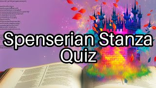 Test Your Knowledge Spenserian Stanza Secrets Revealed 📚✨ [upl. by Emawk502]