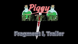 Piggy The Apocalypse World Fragment 1 I Official Trailer [upl. by Ellevel]