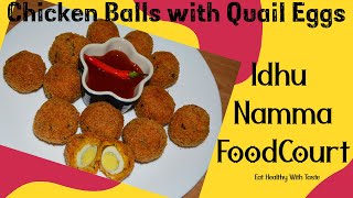 Chicken Balls with Quail Eggs  Chicken Balls Recipe [upl. by Aloysia]