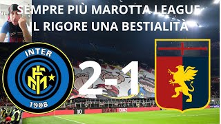 Sempre più Marotta League Il rigore è una bestialità disumana InterGenoa 21 [upl. by Burget881]