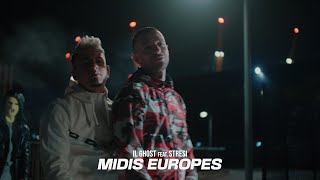 IL GHOST  Midis Europes feat STRESI [upl. by Devehcoy]