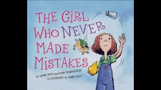 Kids Book Read Aloud The Girl Who Never Made Mistakes A Growth Mindset Book  GD Academy [upl. by Kraul]