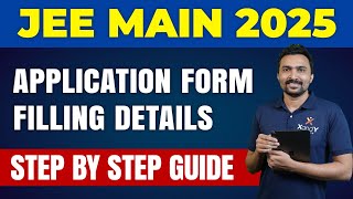 JEE 2025 Application Form Filling  Step by Step Guide  How to Apply for JEE Main  Shafeer sir [upl. by Llennej]