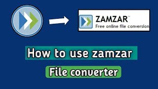 How to Use Zamzar File Converter  zamzar converter  zamzar  Tutorial on how to use Zamzar 2019 [upl. by Arola237]