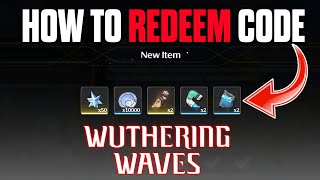 How to REDEEM CODES in WUTHERING WAVES  FREE ASTRITE [upl. by Htessil]