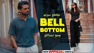 Bell Bottom  Arjan Dhillon Official Song Patandar Album Songs [upl. by Zonda192]