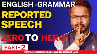 REPORTED SPEECH ENGLISH GRAMMAR PART2 for PUCSSLC competitive exams [upl. by Irual7]