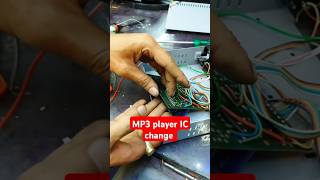 MP3 player IC change shortsfeed repair gurutech electronic [upl. by Hcire52]