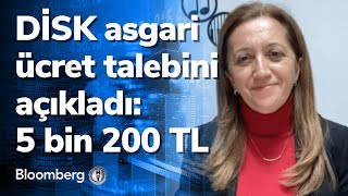 DİSK asgari ücret talebini açıkladı 5 bin 200 TL [upl. by Sweeney]