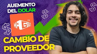 Proveedores MAGISTV vs DOLAR cambiaremso de proveedor [upl. by Idna]