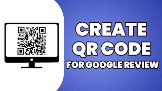 How To Create QR Code For Google Review 2023 [upl. by The]