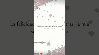 Poema ❤️☺️ amor dedicar tendencia frases parati love [upl. by Omora]