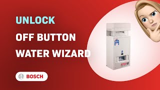 How to Unlock the Off Button on a Bosch 10P Water Wizard [upl. by Llerod454]