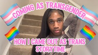 COMING OUT AS TRANSGENDER STORYTIME MTF [upl. by Shana]