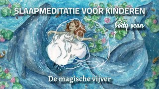 Geleide slaapmeditatie voor kinderen [upl. by Izmar]