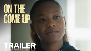 ON THE COME UP  Official Trailer  Paramount Movies [upl. by Attolrac850]