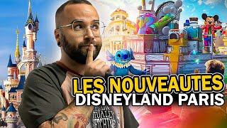 LES NOUVEAUTÉS DE DISNEYLAND PARIS UN NOUVEAU “DREAM  AND SHINE BRIGHTER” [upl. by Annelak]