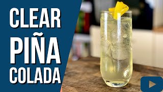 HOW TO MAKE A CLARIFIED PIÑA COLADA  BEST VERSION Pina Colada [upl. by Jakob]