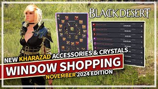 Window Shopping  Central Market Review November 2024  Black Desert [upl. by Ary]