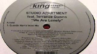 Studio Apartment ‎ We Are Lonely Quentin Harris Vocal Mix [upl. by Roberts]