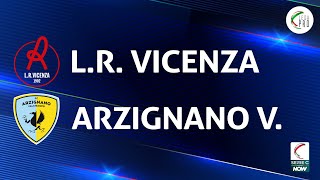 LR Vicenza  Arzignano Valchiampo 10  Gli Highlights [upl. by Abixah393]