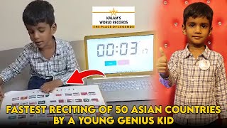 Fastest Reciting of 50 Asian Countries by a Young Genius Kid [upl. by Yruok547]