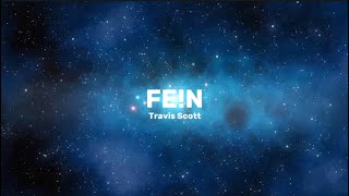 FEN  Travis Scott lyrics  clean [upl. by Morita]