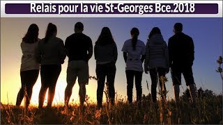 Relais pour la vie St Georges 2018HierAujourdhui [upl. by Llenyt]