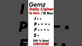 Gemz Daily Cipher Morse Code 14 amp 15 November 2024  Unlock Today’s Code amp Rewards gemzdailycode [upl. by Aicirtam]