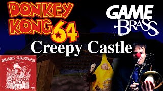 Donkey Kong 64 quotCreepy Castlequot Brass Quintet Brass Castles [upl. by Miriam]