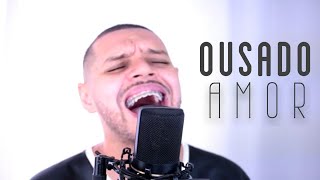 OUSADO AMOR  RENAN SAMPAIO COVER RECKLESS LOVE Versão Marsena [upl. by Mehcanem]