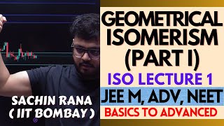 🌟Geometrical Isomerism  I  Stereo Isomerism Class 11  JEE Main Advanced NEET 2024 [upl. by Godspeed]