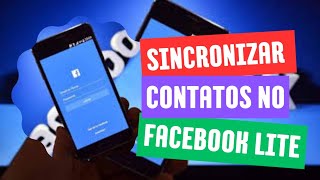 COMO DESATIVAR A SINCRONIZAÇÃO DE CONTATOS NO APLICATIVO FACEBOOK LITE [upl. by Mirabel]