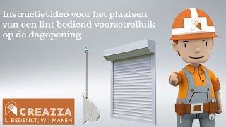 Voorzetrolluik Lintbediening op de muur [upl. by Tiossem]