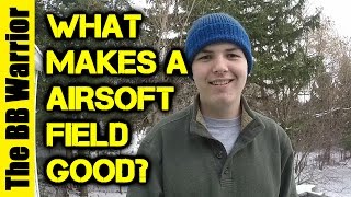 What Makes An Airsoft Field Good or Bad [upl. by Ise]