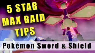 Pokémon Sword and Shield 5 Star Max Raid Battle tips  How to beat 5 Star Max Raid Battles [upl. by Jada]