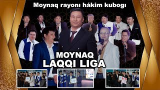 LAQQI LIGA MOYNAQ RAYONI HAKIMI KUBOGI 2024nukus karakalpakstan qaraqalpaqstan qvz [upl. by Oznole911]