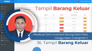 36 Membuat SisFo Inventaris Barang Habis Pakai  Tampil Barang Keluar [upl. by Khosrow410]