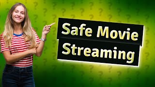 What is the safest free movie streaming site [upl. by Ardussi]