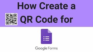 How To Create a QR Code for a Google Form [upl. by Vasti]