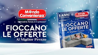 MONDO CONVENIENZA  Fioccano le Offerte [upl. by Idnak]