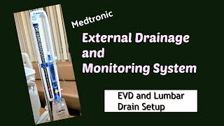 EVD Lumbar Drain System Setup and Overview Medtronic [upl. by Elocal590]